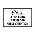 thumbnail image 1 of Classic Framed Please Let Us Know If Restroom Needs Attention Sign (White) - Medium, 1 of 1