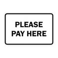 Classic Framed Please Pay Here Sign (White) - Medium - Walmart.com
