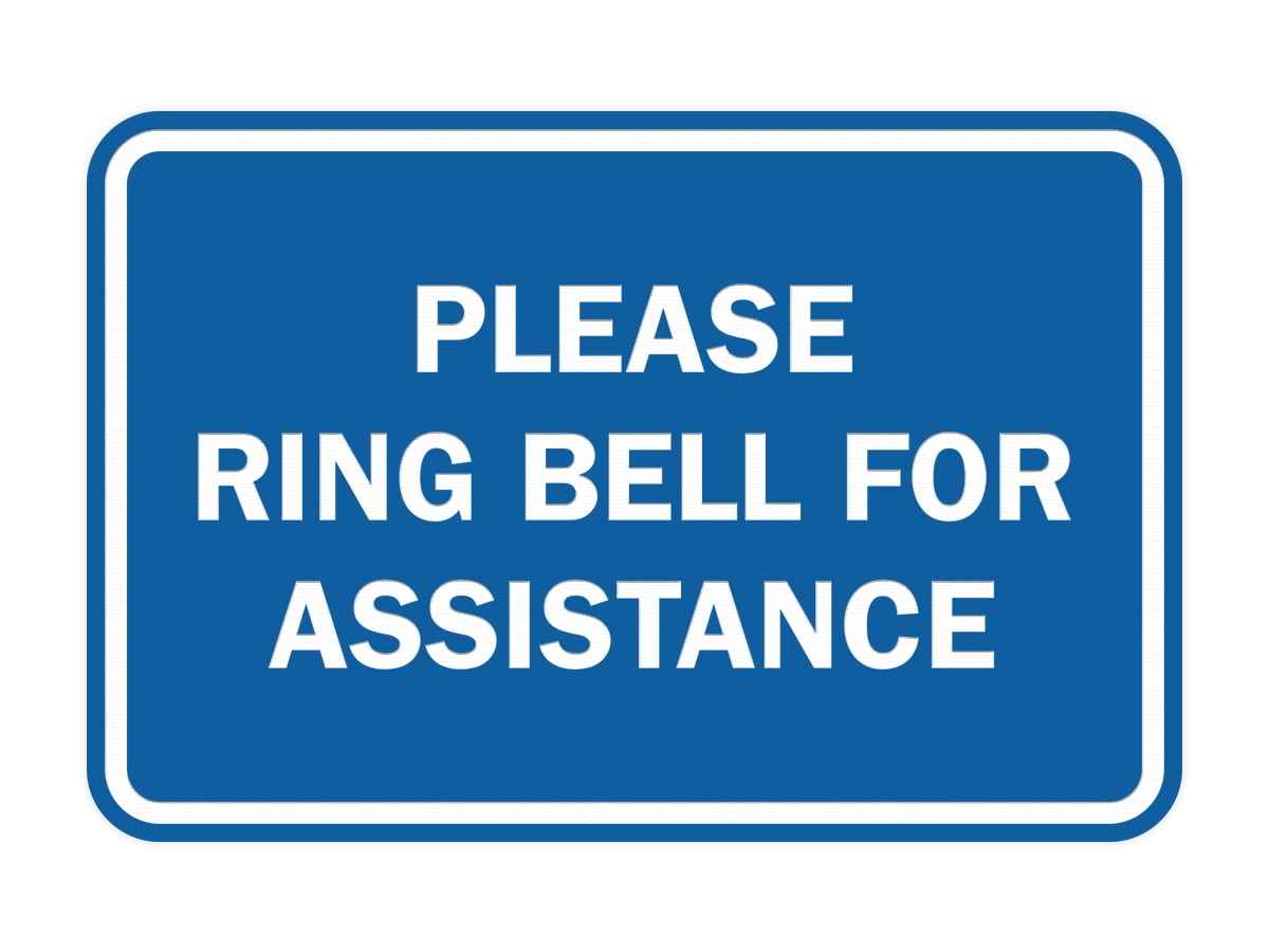 Classic Framed Please Ring Bell For Assistance Sign (Blue) - Medium ...