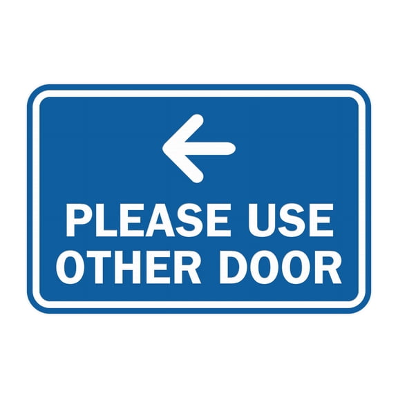 Classic Framed Please Use Other Door Left Arrow Sign (Blue) - Large