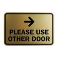 thumbnail image 1 of Classic Framed Please Use Other Door Right Arrow Sign (Brushed Gold) - Large, 1 of 1