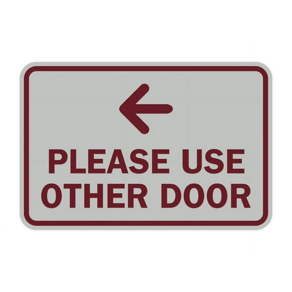 Classic Framed Please Use Other Door Left Arrow Sign (Light Grey / Burgundy) - Large