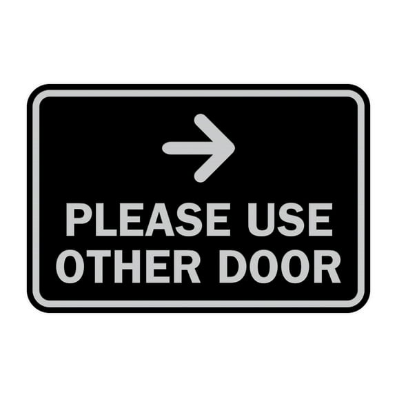 Classic Framed Please Use Other Door Right Arrow Sign (Black / Silver) - Small