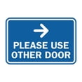 thumbnail image 1 of Classic Framed Please Use Other Door Right Arrow Sign (Blue) - Small, 1 of 1