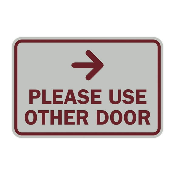 Classic Framed Please Use Other Door Right Arrow Sign (Light Grey / Burgundy) - Small