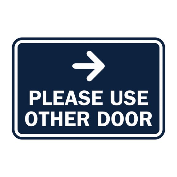 Classic Framed Please Use Other Door Right Arrow Sign (Navy Blue / White) - Small