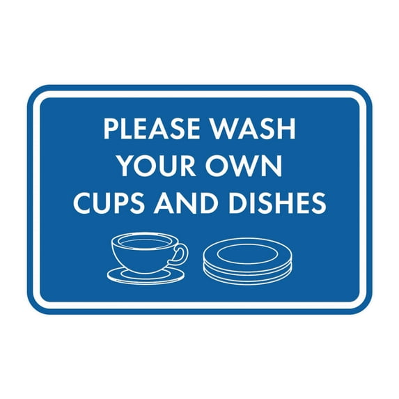 Classic Framed Please Wash Your Own Cups and Dishes Sign (Blue) - Medium