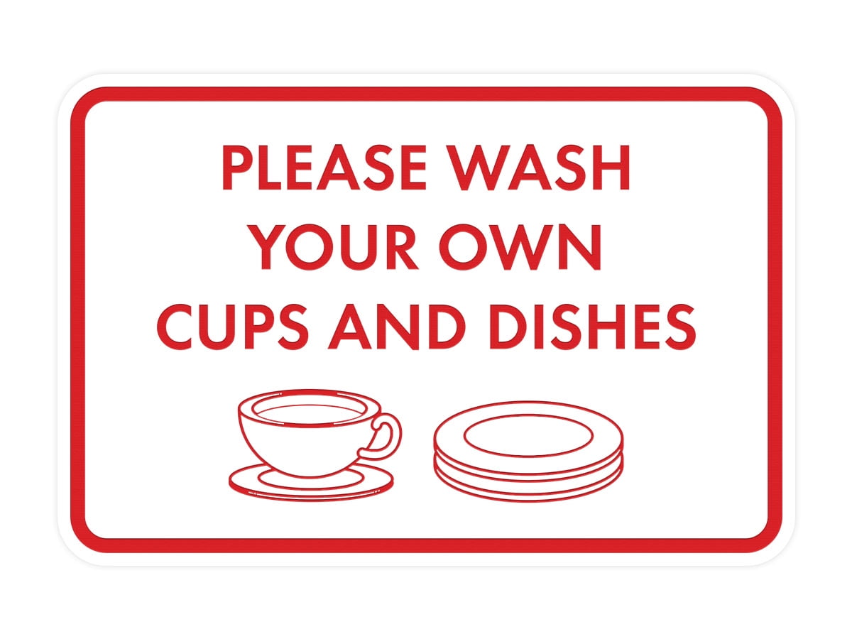Classic Framed Please Wash Your Own Cups and Dishes Sign (White/Red) Medium