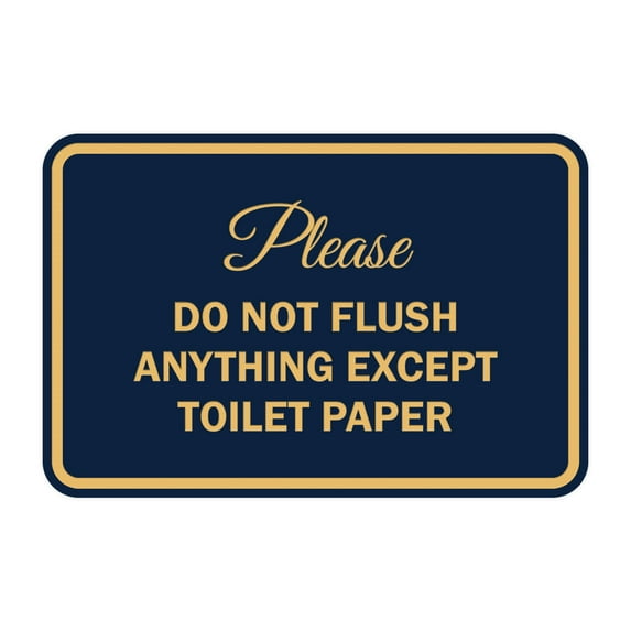 Classic Framed Please do not flush anything except toilet paper Sign (Navy Blue/Gold) - Large