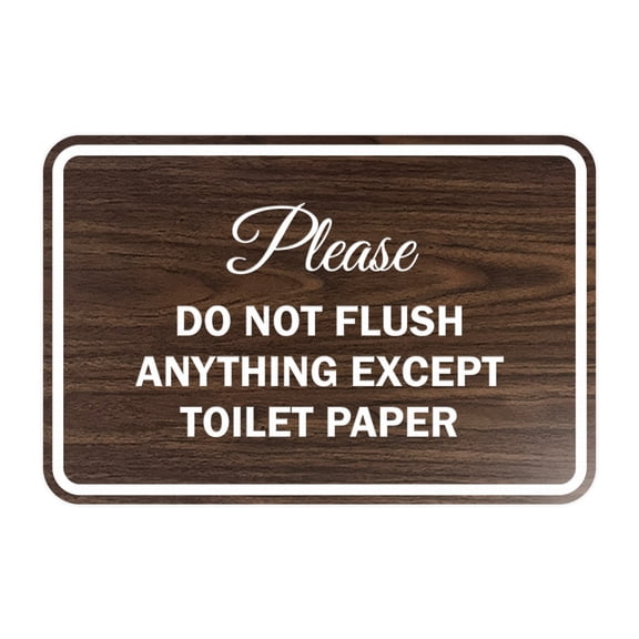 Classic Framed Please do not flush anything except toilet paper Sign (Walnut) - Medium