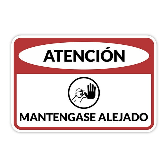 Classic Framed Plus Atención: Mantengase Alejado Door or Wall Sign | Business Warning Signage - Large
