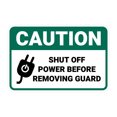 thumbnail image 1 of Classic Framed Plus Caution Shut Off Power Before Removing Guard Wall or Door Sign | Workplace Safety Compliance Signs - Large, 1 of 7