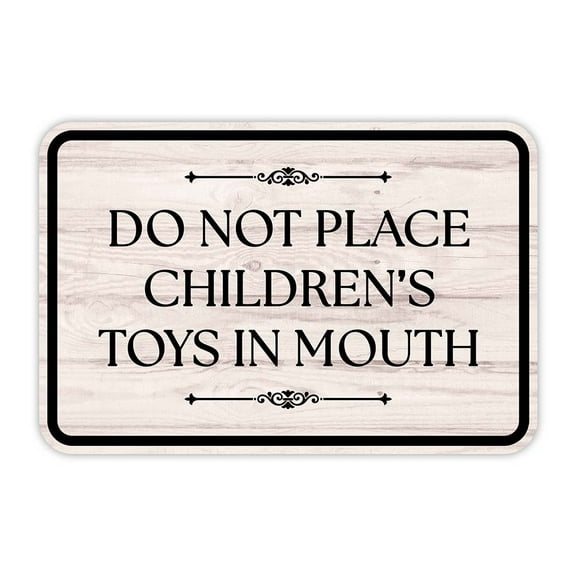 Classic Framed Plus Do Not Place Children’s Toys In Mouth Door or Wall Sign | Children's Warning and Safety Signs - Medium