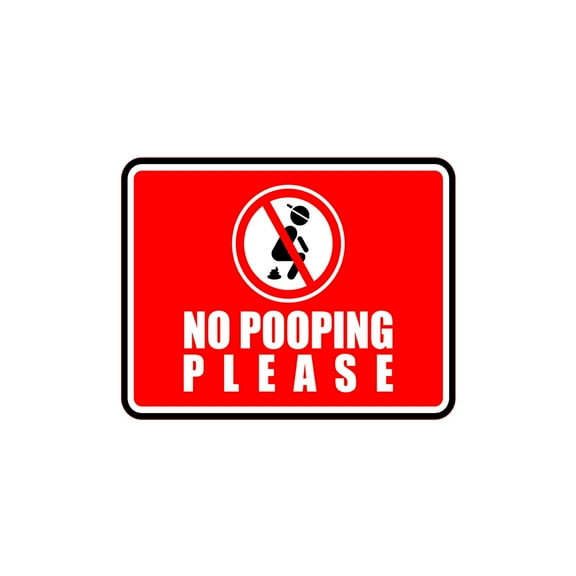 Classic Framed Plus No Pooping Please Wall or Door Sign | Restroom | RV Accessories - Large