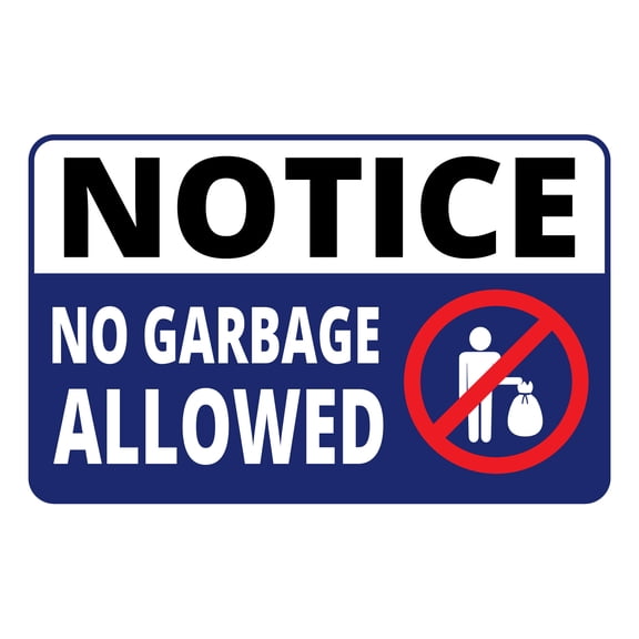 Classic Framed Plus Notice No Garbage Allowed Door or Wall Sign | Health & Office Signage - Medium