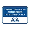 thumbnail image 1 of Classic Framed Plus Operating Room Authorized Personnel Only Door or Wall Sign | Medical Procedure Rooms - Small, 1 of 9
