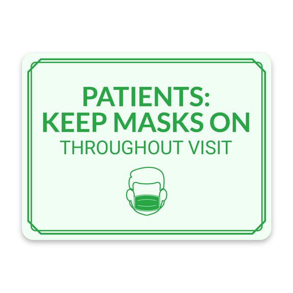Classic Framed Plus Patients: Keep Masks On Throughout Visit Door or Wall Sign | Hygiene and Safety Signage - Small