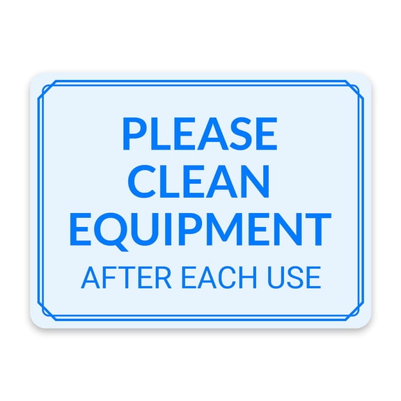 Classic Framed Plus Please Clean Equipment After Each Use Door or Wall Sign | Hygiene and Safety Signage - Small