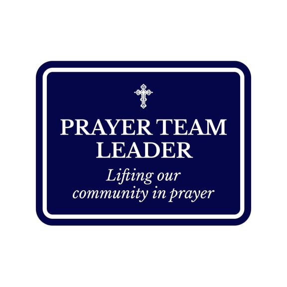 Classic Framed Plus Prayer Team Leader – Lifting Our Community In Prayer Door or Wall Sign | Place of Worship Signs - Small