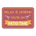thumbnail image 1 of Classic Framed Plus Relax & Unwind You're On Patio Time Wall or Door Sign | Funny Home Decor - Large, 1 of 9