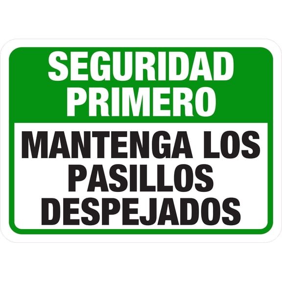 Classic Framed Plus Seguridad Primero Mantenga Los Pasillos Despejados Door or Wall Sign | Spanish Business Signage -Small