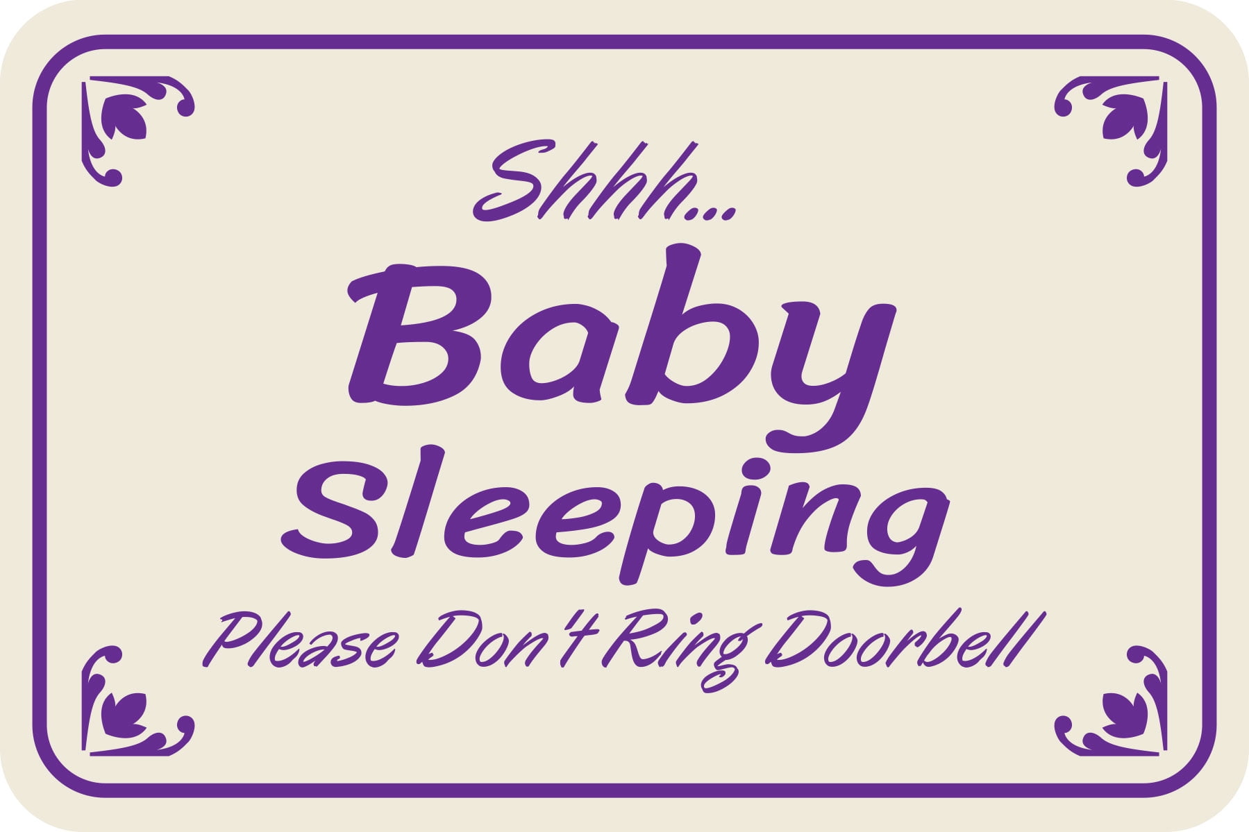 Classic Framed Plus Shhh... Baby Sleeping Please Don't Ring Doorbell ...