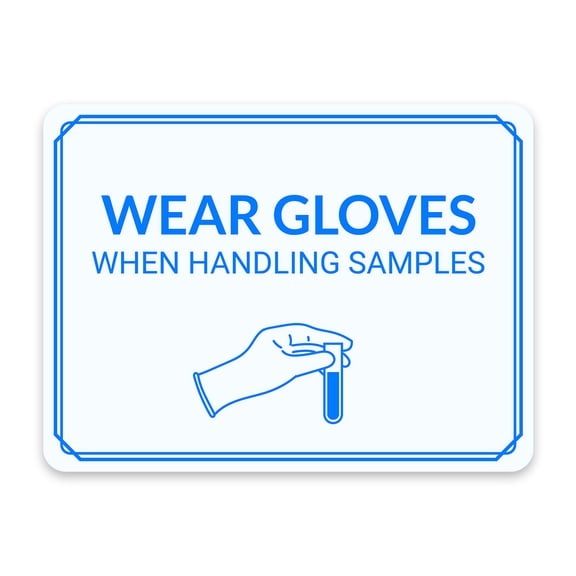 Classic Framed Plus Wear Gloves When Handling Samples Door or Wall Sign | Hygiene and Safety Signage - Small