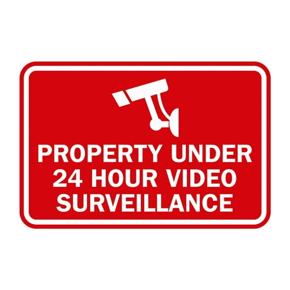 Classic Framed Property Under 24 hour video surveillance Sign (Red) - Small