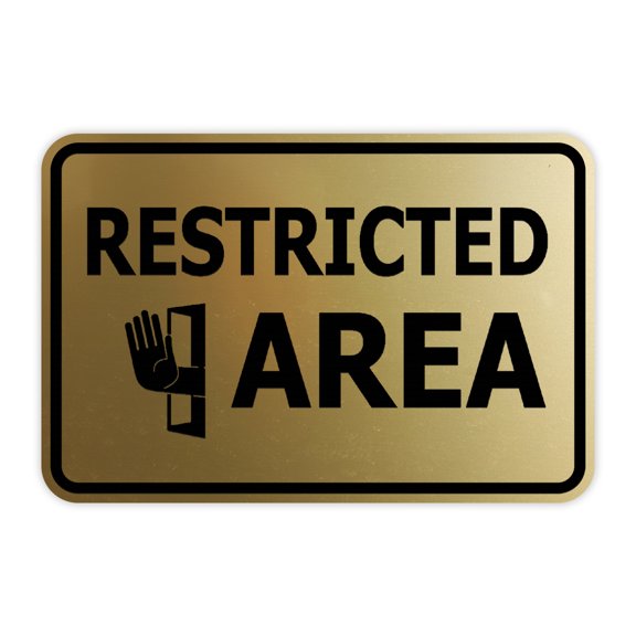 Classic Framed Restricted Area Sign (Brushed Gold) - Small