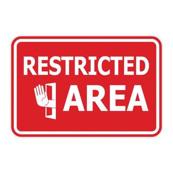 Classic Framed Restricted Area Sign (Red) - Small