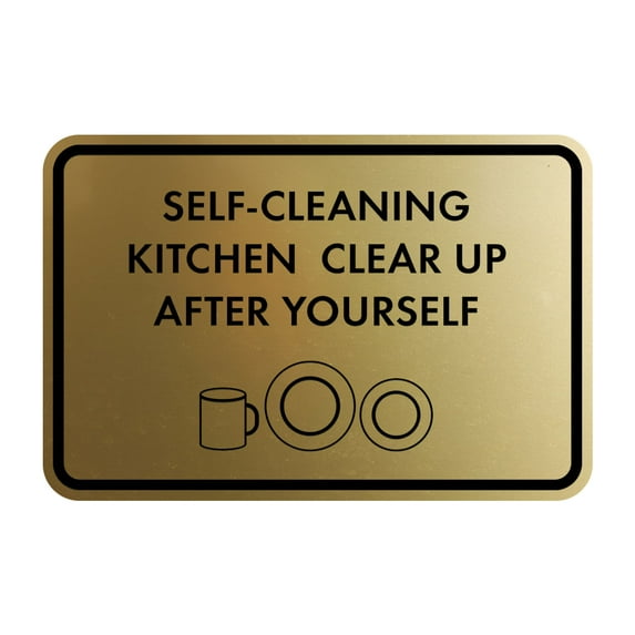 Classic Framed Self-Cleaning Kitchen Clear Up After Yourself Sign (Brushed Gold) - Small