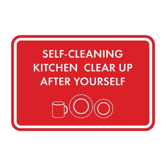 Classic Framed Self-Cleaning Kitchen Clear Up After Yourself Sign (Red) - Small