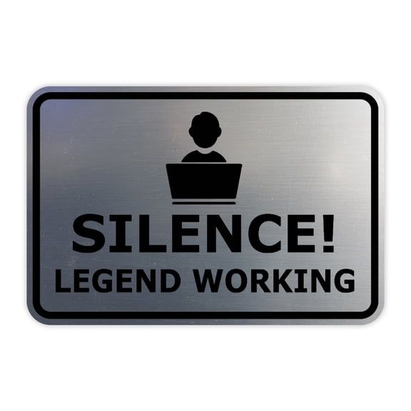 Classic Framed Silence! Legend Working Sign (Brushed Silver) - Small