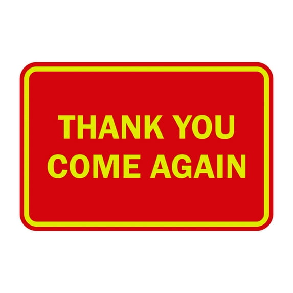 Classic Framed Thank you come again Sign (Red/Yellow) - Small