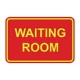 thumbnail image 1 of Classic Framed Waiting Room Sign (Red/Yellow) - Small, 1 of 1