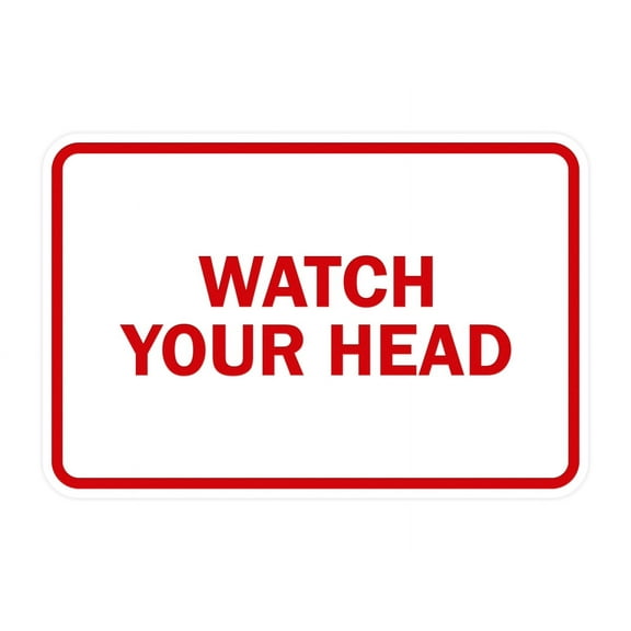 Classic Framed Watch Your Head Sign (White/Red) - Large