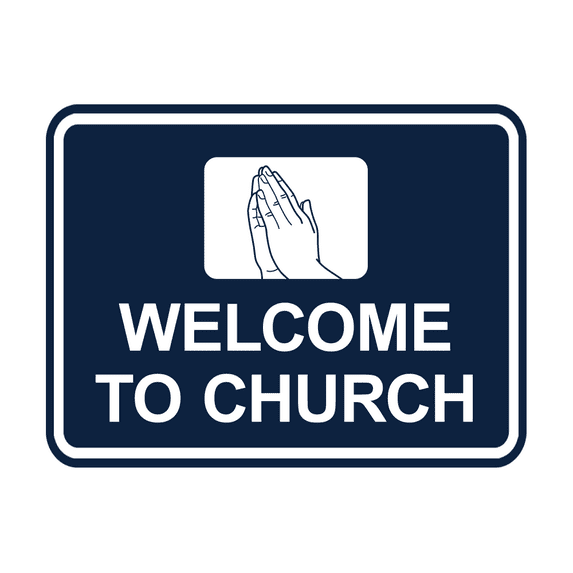 Classic Framed Welcome To Church Praying Hands Sign (Navy Blue / White) - Large