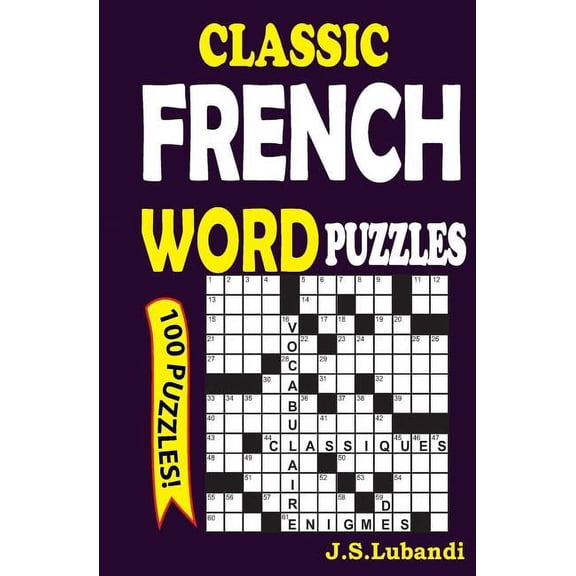 Classic French Word Puzzles: Classic French Word Puzzles (Paperback)