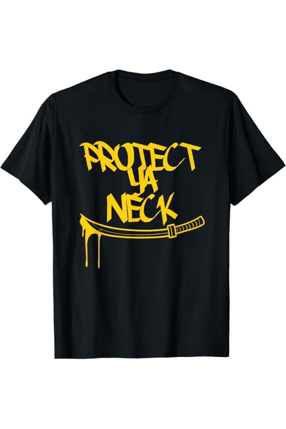 Classic Golden Era 90S Hip-Hop Music Quote Protect Ya Neck T-Shirt All Size S-5XL