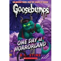 Classic Goosebumps One Day at Horrorland (Classic Goosebumps #5): Volume 5, Book 5, (Paperback)