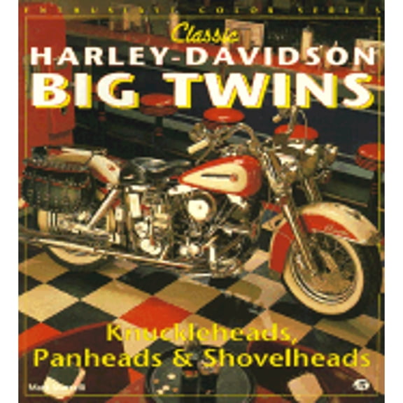Pre-Owned Classic Harley-Davidson Big Twins (Paperback) 0879389222 9780879389222