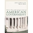 thumbnail image 1 of Pre-Owned Classic Ideas and Current Issues in American Government (Hardcover) 0618456449 9780618456444, 1 of 1