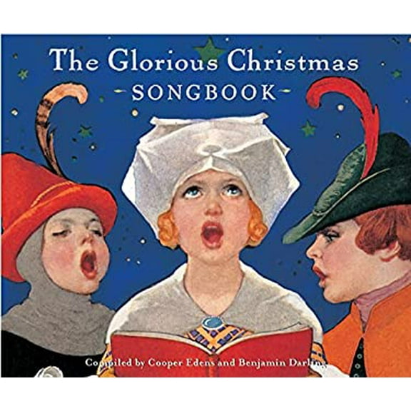 Pre-Owned The Glorious Christmas Songbook (Classic Illustrated Editions, CLAS) (Hardcover) 0811822044 9780811822046