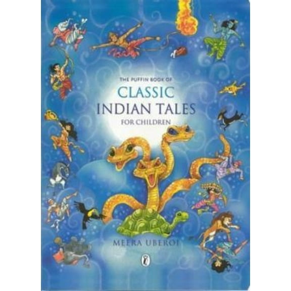 Pre-Owned The Puffin Book of Classic Indian Tales for Children (Hardcover) 0143335405 9780143335405