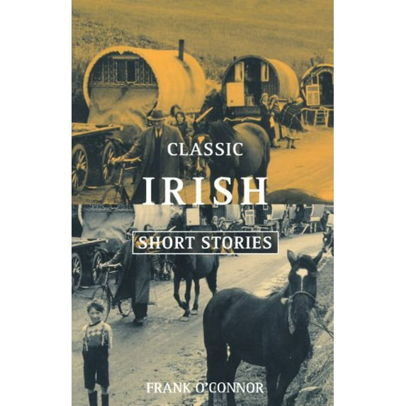 Pre-Owned Classic Irish Short Stories (Paperback) 0192819186 9780192819185