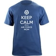 thumbnail image 1 of Classic Keep Calm I'm an Air Force Mom T-Shirt, 1 of 1