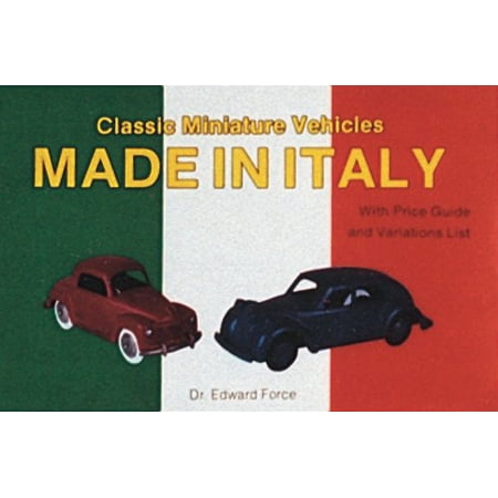 Pre-Owned Classic Miniature Vehicles: Made in Italy Paperback