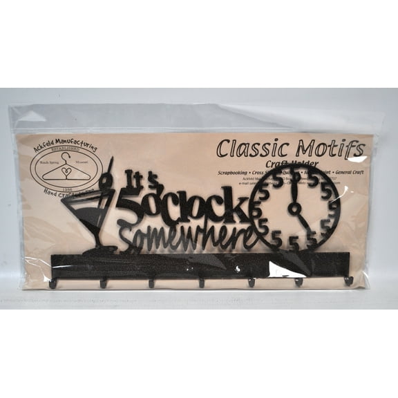 Classic Motifs 12 Inch 5 O Clock Somewhere Craft Holder