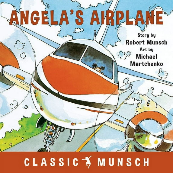 Classic Munsch Angela's Airplane, (Hardcover)