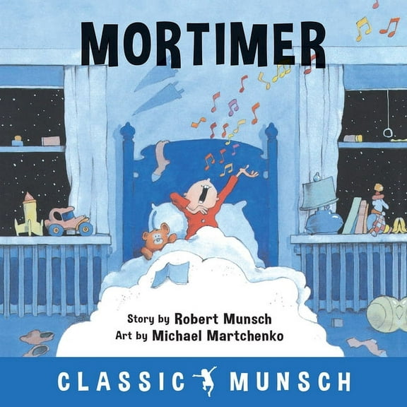 Classic Munsch Mortimer, (Paperback)